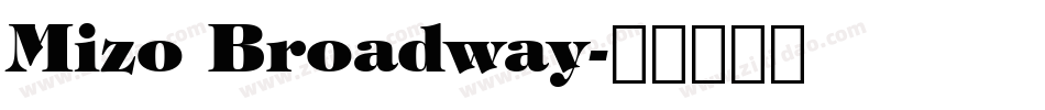 Mizo Broadway字体转换